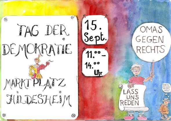 Eine sehr bunte Einladung zum Tag der Demokratie. Die OMAS GEGEN RECHTS schlagen vor: "Lass uns reden", und zwar am 15. September von 11 bis 14 Uhr auf dem Marktplatz Hildesheim.
